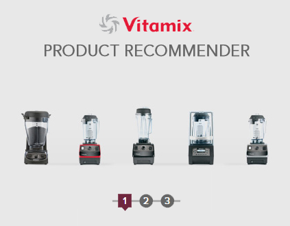 Vitamix Prodcut Recommender - CR Peterson